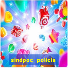sindpoc policia civil bahia