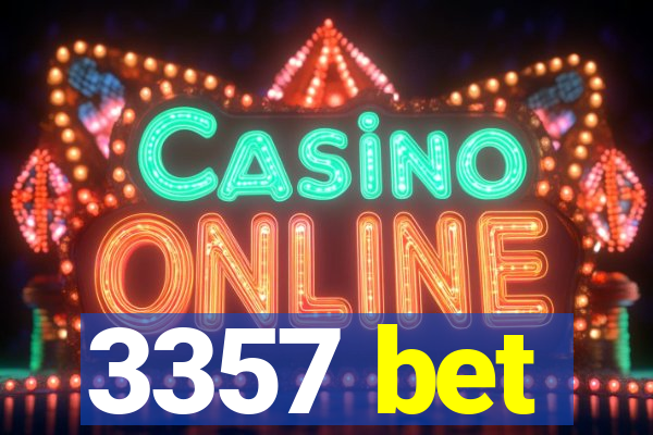3357 bet