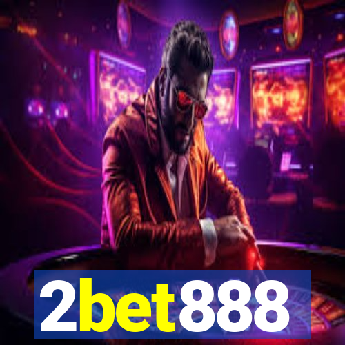 2bet888
