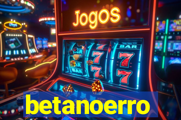 betanoerro