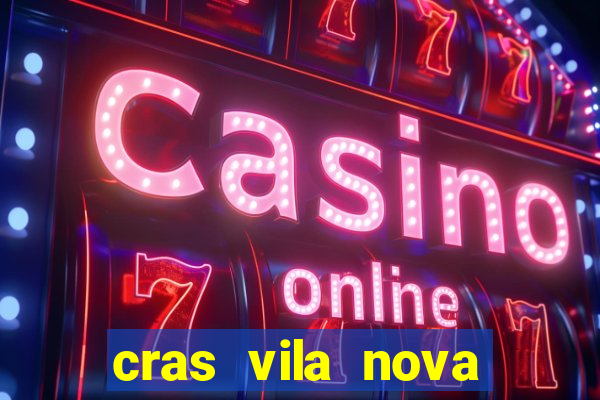 cras vila nova itapeva sp