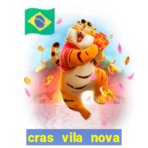 cras vila nova itapeva sp