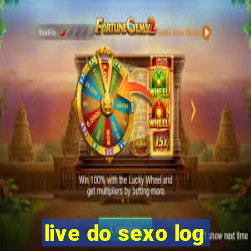 live do sexo log