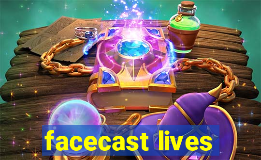 facecast lives