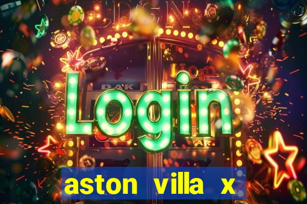 aston villa x brentford palpite