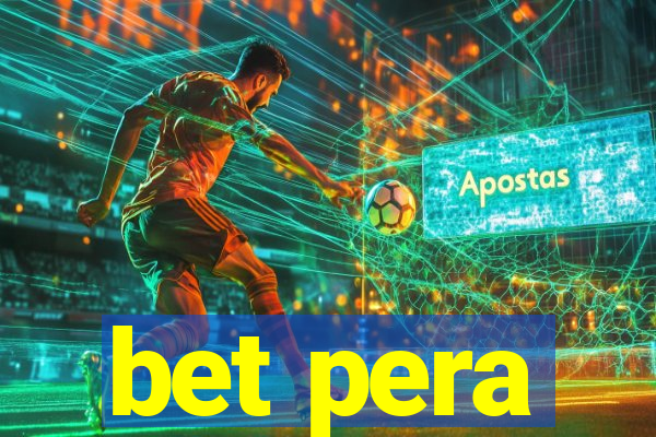 bet pera