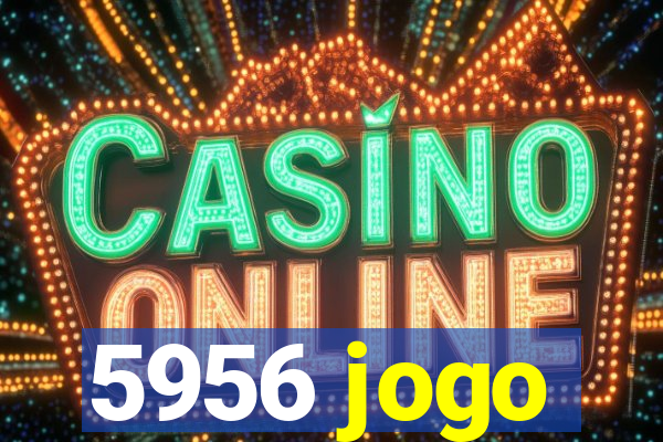 5956 jogo