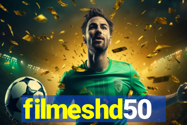 filmeshd50