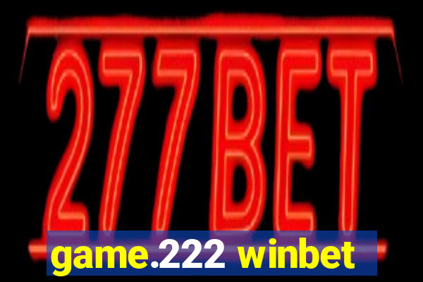 game.222 winbet