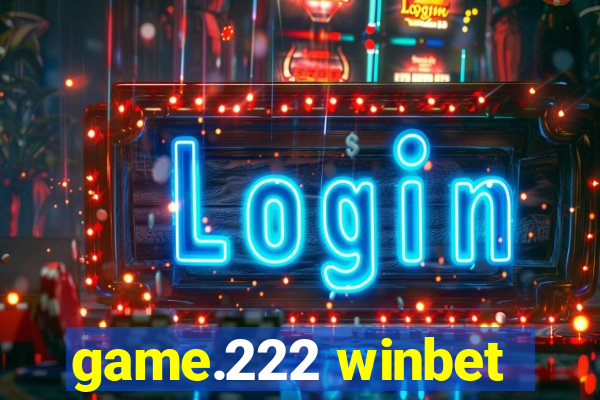 game.222 winbet