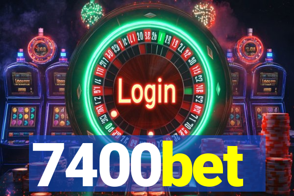 7400bet