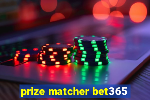 prize matcher bet365