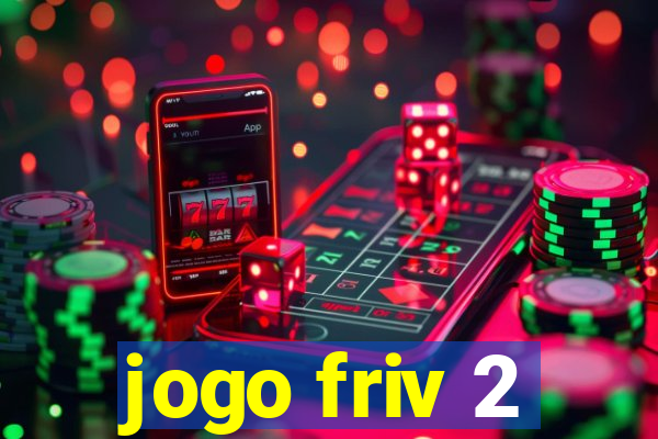 jogo friv 2