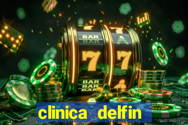 clinica delfin itaigara salvador