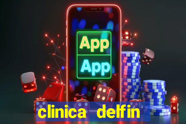 clinica delfin itaigara salvador