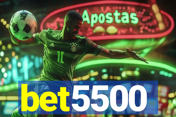 bet5500