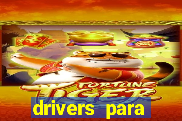 drivers para windows 7 64 bits