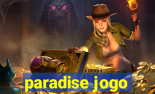 paradise jogo