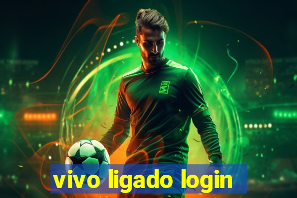 vivo ligado login