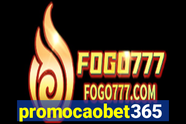 promocaobet365