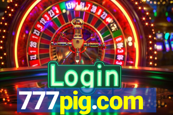 777pig.com