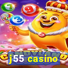 j55 casino