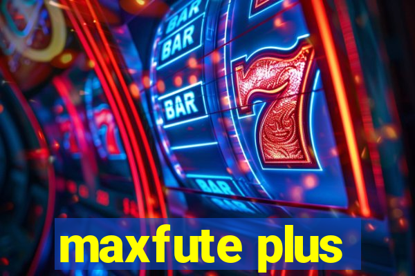 maxfute plus