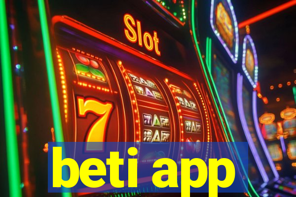 beti app