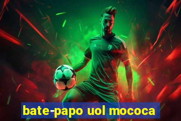 bate-papo uol mococa