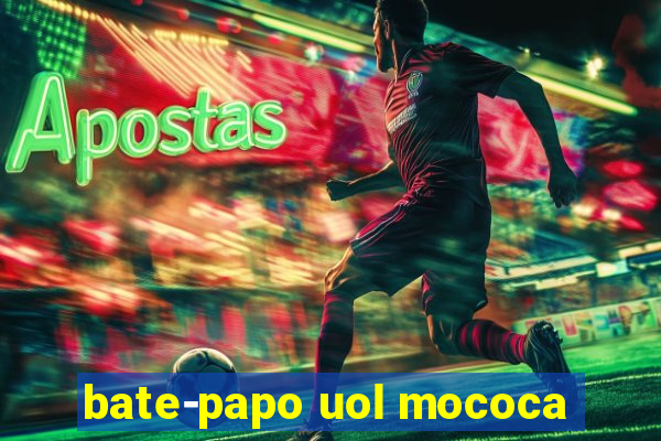 bate-papo uol mococa