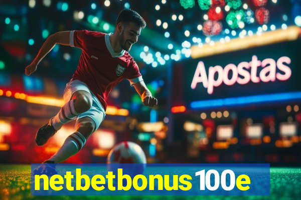 netbetbonus100e
