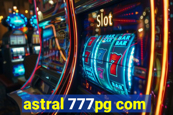 astral 777pg com