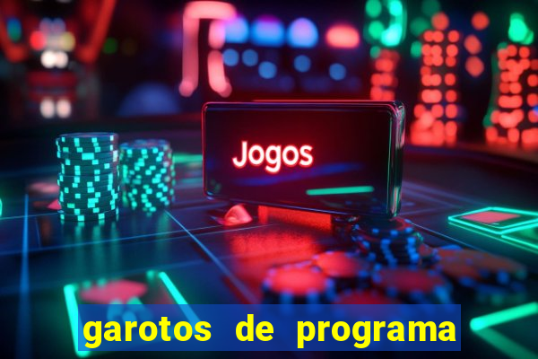 garotos de programa porto velho