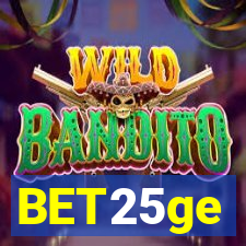 BET25ge
