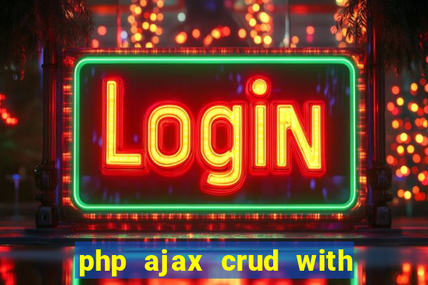 php ajax crud with datatables and bootstrap modals
