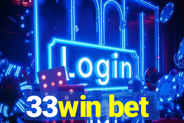 33win bet