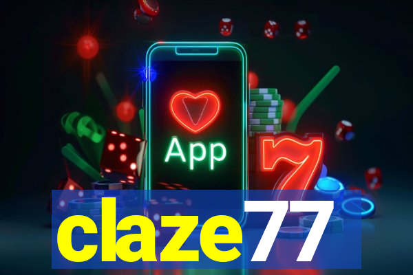 claze77