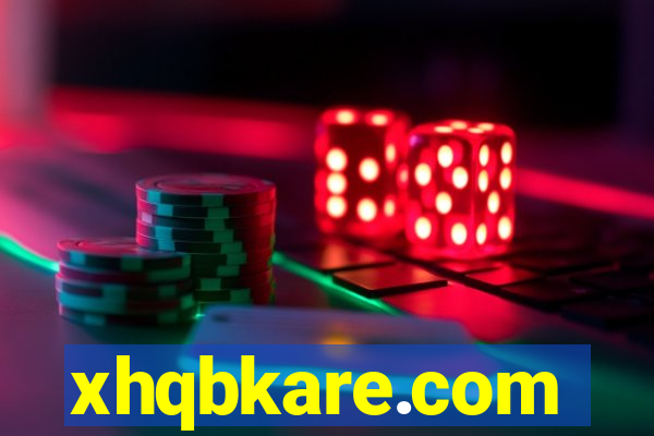 xhqbkare.com