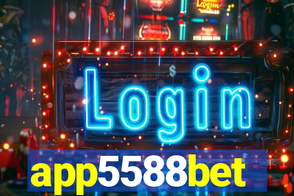app5588bet
