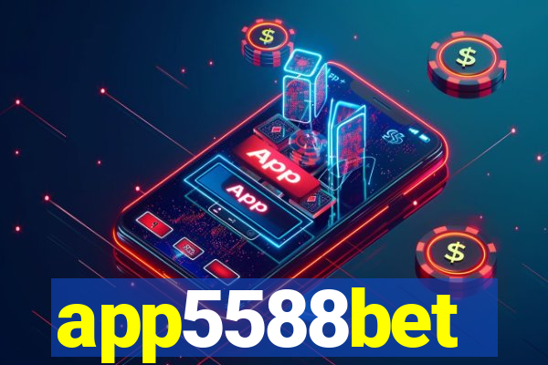 app5588bet