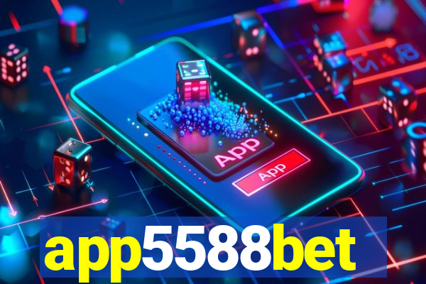 app5588bet