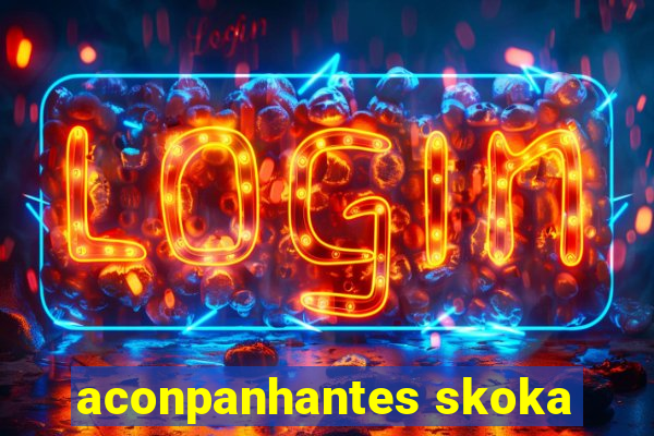 aconpanhantes skoka