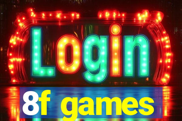 8f games