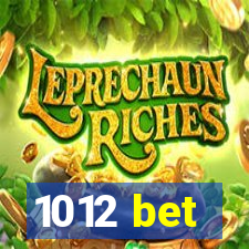 1012 bet