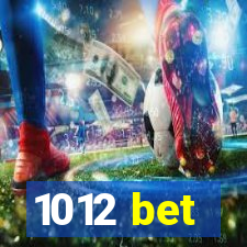 1012 bet