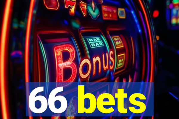 66 bets