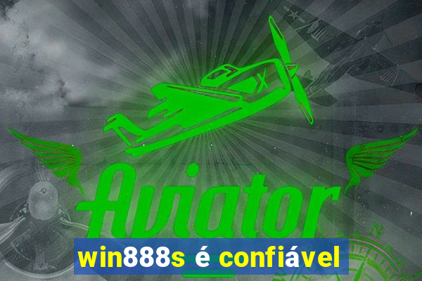 win888s é confiável