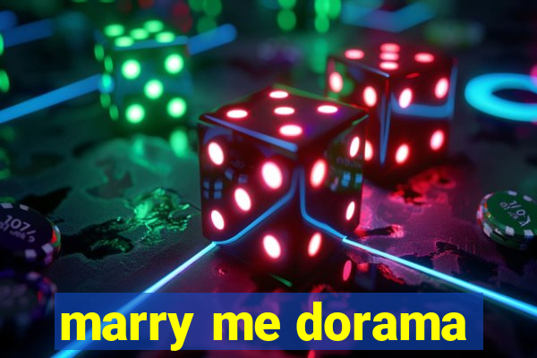 marry me dorama