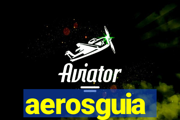 aerosguia