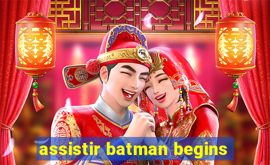 assistir batman begins